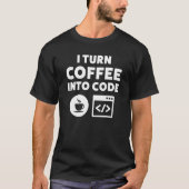 Webentwickler-Kaffee zum Code T-Shirt (Vorderseite)