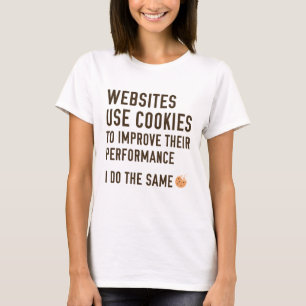 Websites verwenden Cookies T-Shirt