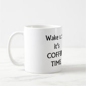 Weck auf! Counter Time Kaffeetasse (Links)