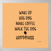 Weck auf, Hug Hund... Happy Liebe Grafisches Poste Poster (Vorne)