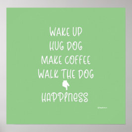 Weck auf, Hug Hund... Happy Liebe Grafisches Poste Poster