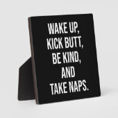 Weck auf, kick Hintern, sei nett und nimm Nickerch Fotoplatte (Vorderseite)