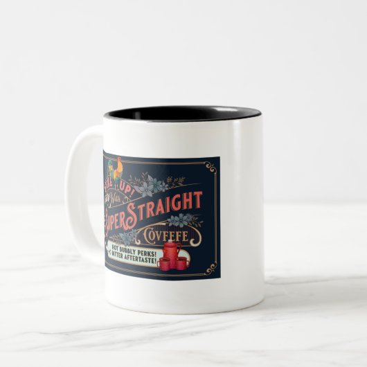 Weck auf! Mit SuperStraight Covfefe! Zweifarbige Tasse (Vorderseite Links)