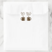 Weck auf! Pause! Runder Aufkleber (Tasche)