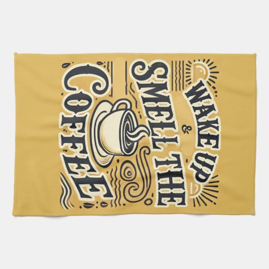 Weck auf und rieche das Kaffeetuch Geschirrtuch (Horizontal)