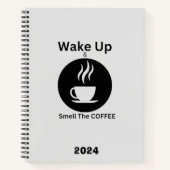 Weck auf und rieche den Kaffee Notizblock (Vorderseite)