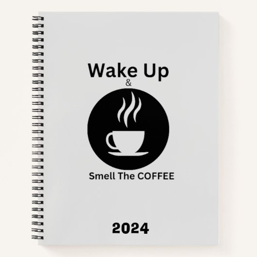 Weck auf und rieche den Kaffee Notizblock (Vorderseite)