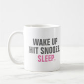 Weck auf und schlief kaffeetasse (Links)