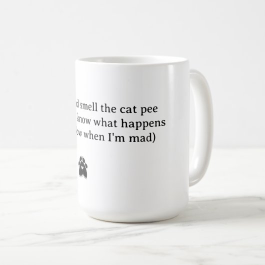 WECK AUF UND SCHMELLE DIE KATZE-PEE-Katzenliebhabe Kaffeetasse (VorderseiteRechts)