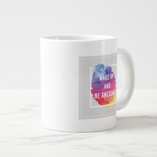 Weck auf und sei Phantastisch Jumbo-Tasse (Vorderseite Rechts)
