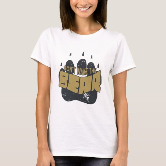 Weck den Bären nicht T-Shirt (Vorderseite)