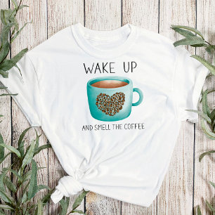 Weck den Geruch des Kaffees auf - Wasserfarben-Kaf T-Shirt