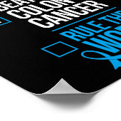 Weck der Beat Colon Cancer Rule The World 1 Poster (Ecke)