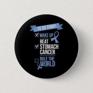 Weck der "Beat Stomach Cancer Rule the World 1" Button