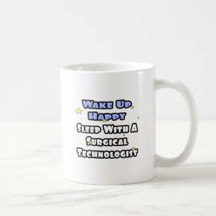 Weck glücklich .. Schlafen mit chirurgischer Techn Kaffeetasse
