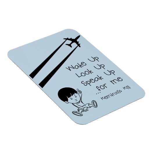 Weck hoch aufschauen sprechen für mich Chemtrails  Magnet (Rechte Seite)