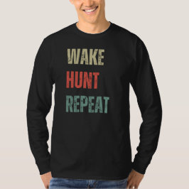Weck Hunt Wiederholung | Hirschjagd T-Shirt
