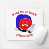 Weck mich auf, wenn die Schule witzige Emoji beend Mousepad (Mit Mouse)