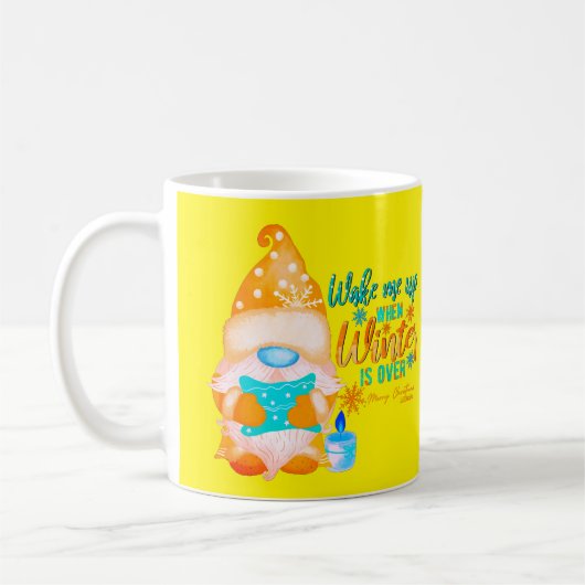 WECK MICH AUF, WENN WINTER ÜBER Gnome IST Kaffeetasse (Links)