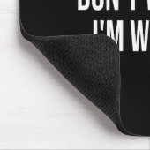 Weck mich nicht, ich arbeite mousepad (Ecke)