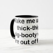 Weck mich, wenn tasse (Vorderseite Links)