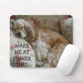 "WECK MICH ZUM ABENDESSEN" MAUSPAD (Mit Mouse)
