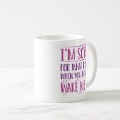 Weck mir auf kaffeetasse (VorderseiteRechts)