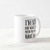 Weck mir auf kaffeetasse (VorderseiteRechts)