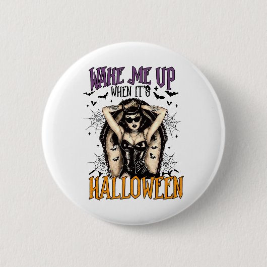Weck mir auf, wenn es Halloween Funny Witch Hallow Button (Vorderseite)