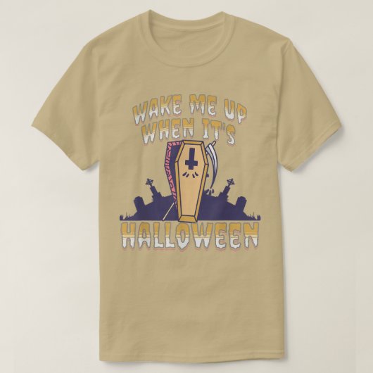 Weck mir auf, wenn es Halloween-T - Shirt ist6677 (Design vorne)