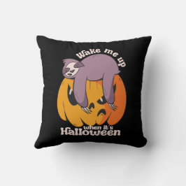Weck mir, es ist Halloween Funny Sleeping Sloth Kissen