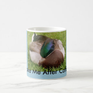 Weck mir nach der Kaffee-Ente Schlafen Tasse