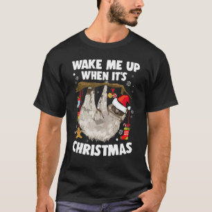 Weck mir nach Weihnachten Pajamas Sloth T-Shirt