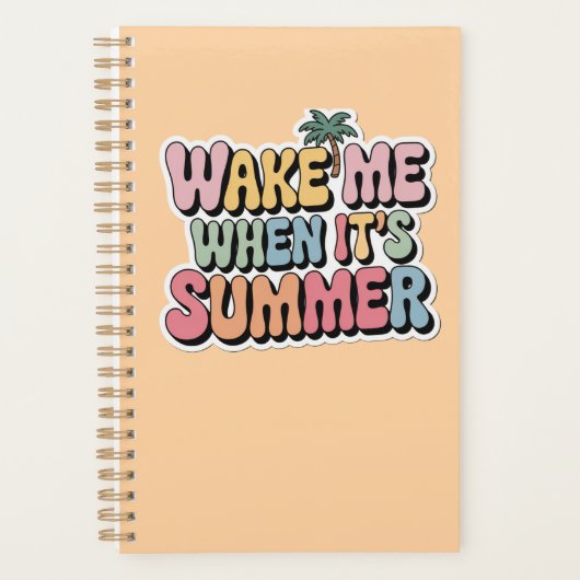 Weck mir, wenn es Sommer Retro Vibes Planner ist Planer (Vorderseite)