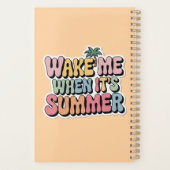 Weck mir, wenn es Sommer Retro Vibes Planner ist Planer (Rückseite)