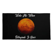Weck mir, wenn Retrograde über dem Set Pillowcase Kissenbezug (Rückseite-Links)