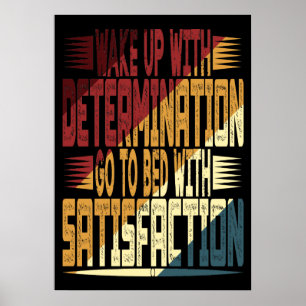Weck mit Entschlossenheit Poster