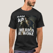 Weck nach Amerika Geweckt T-Shirt (Vorderseite)