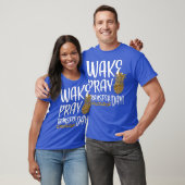 Weck Pray Transfer Day IVF Unfruchtbarkeit T-Shirt (Unisex)