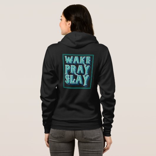 Weck Slay Pray Christlich Daily Mission Hoodie (Schwarz voll)