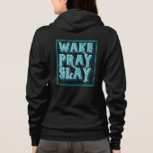 Weck Slay Pray Christlich Daily Mission Hoodie (Rückseite)