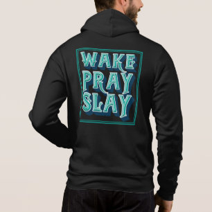 Weck Slay Pray Christlich Daily Mission Hoodie