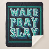 Weck Slay Pray Christlich Daily Mission Sherpadecke (Vorderseite)