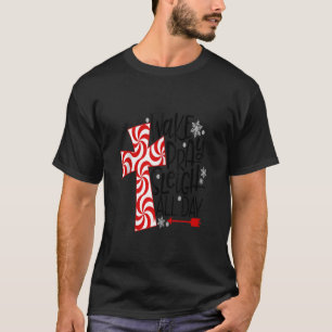 Weck Sleigh Der ganze Tag Candy Cane Cross Jesus C T-Shirt