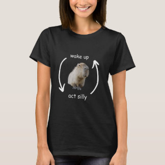 Weck Up Act Albern Niedliche lustige Capybara Meme T-Shirt