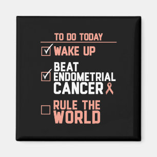 Weck-Up-Endometriumkrebs-Regel für die Welt Magnet