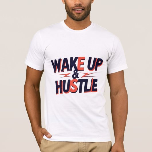 Weck-Up & Hustle T-Shirt (Vorderseite)