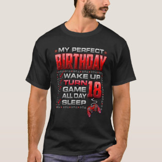 Weck Up Turn 18 Game All Day Gamer 18. Geburtstag  T-Shirt