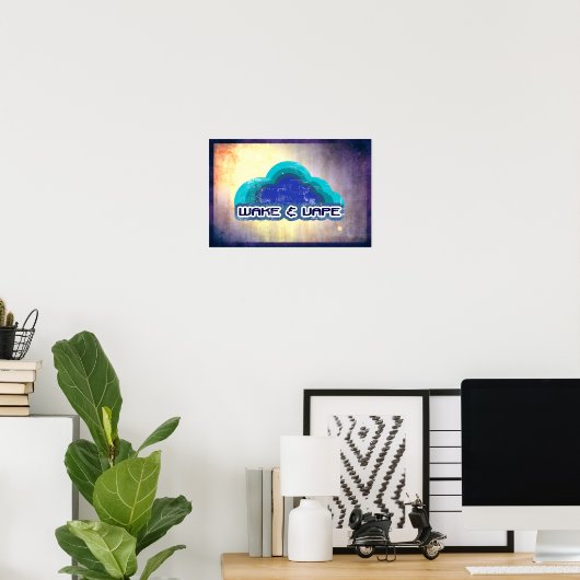 Weck & Vape Poster (Heimbüro)