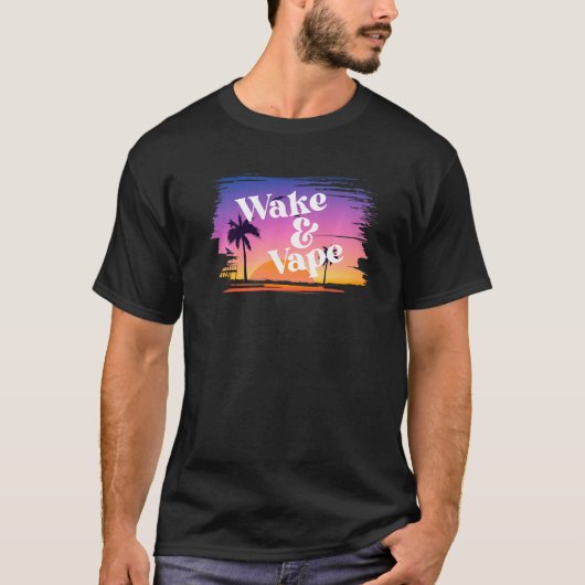 Weck & Vape Sunrise Vaping Hobbyist & Nicotine Fie T-Shirt (Vorderseite)
